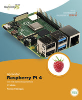 APRENDER RASPBERRY PI 4 CON 100 EJERCICIOS PRACTICOS - 9788426728319
